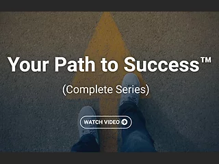 Your Path to Success™ (Complete Series)